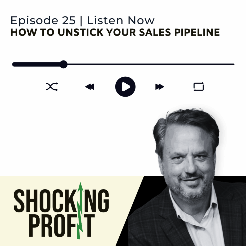 #25 How to Unstick Your Sales Pipeline and Leverage the Power of AI ...